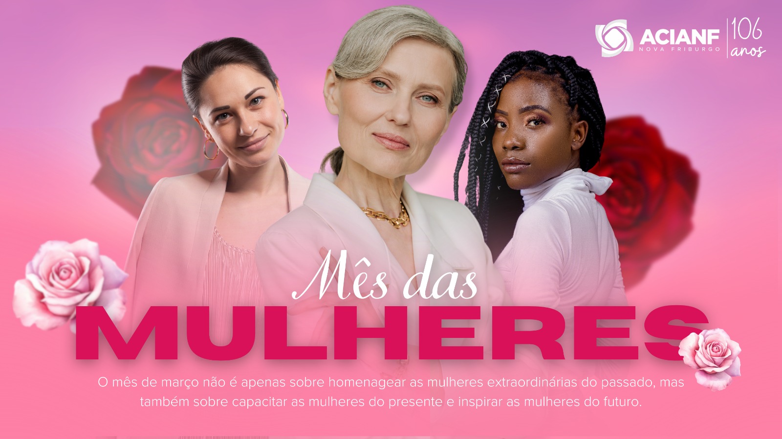 A ACIANF celebra o Mês da Mulher com Programação Exclusiva